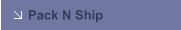 Pack N Ship